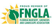 Member of Florida Nursery, Growers, and Landscape Association